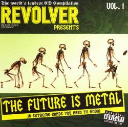 Compilations : The Future Is Metal